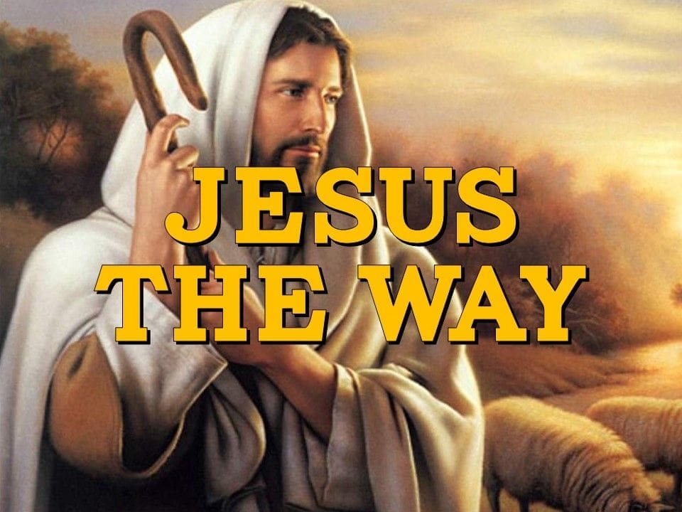 Jesus The Way