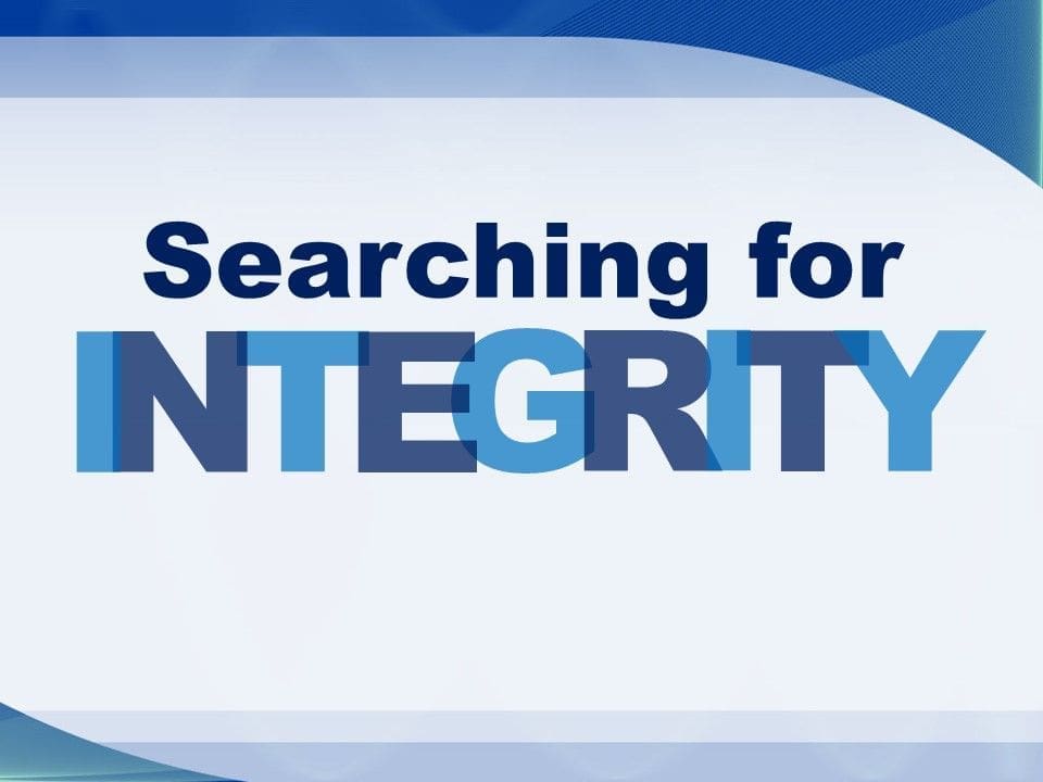 Searching For Integrity