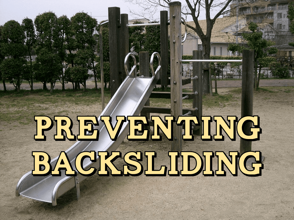Preventing Backsliding