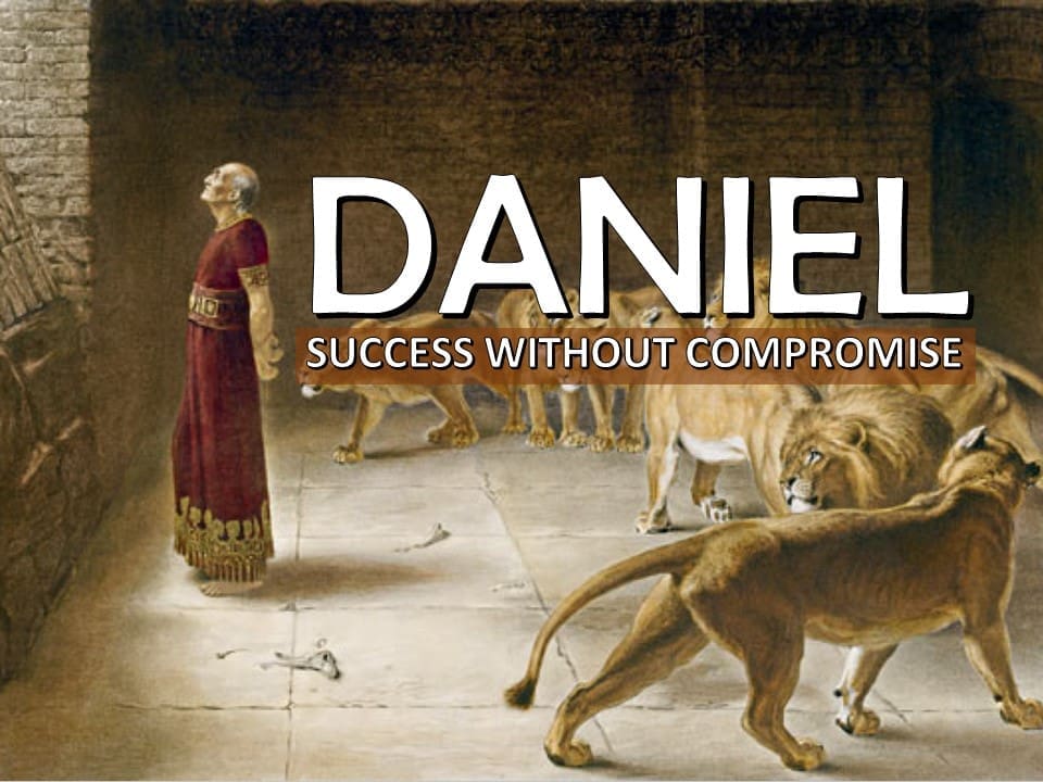 Daniel - Success Without Compromise