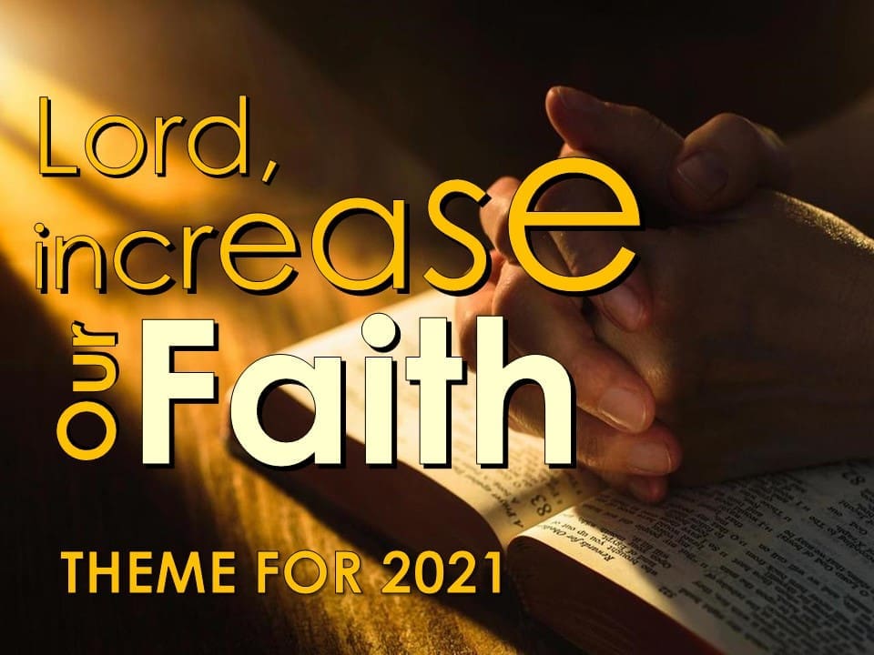 Lord Increase Our Faith #4 - "Living By Faith"